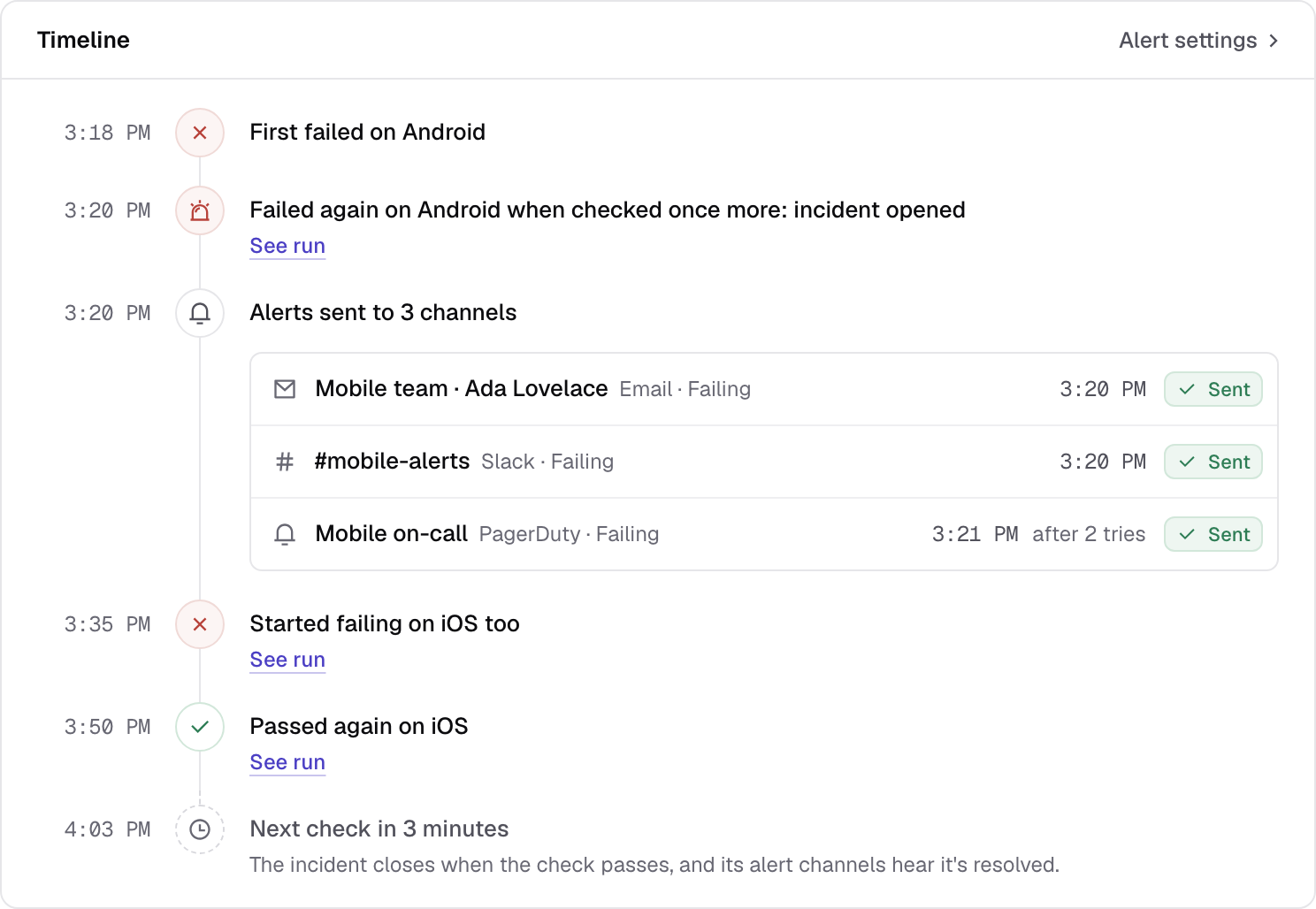 An incident's timeline: first failed on Android, failed again when checked once more and the incident opened, alerts sent to email, Slack and PagerDuty, then failing on iOS too and passing again.